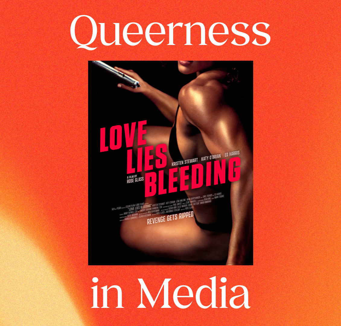 Queerness in Media: 'Love Lies Bleeding'